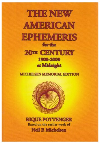 New American Ephemeris for the 20th Century, 1900-2000 at Midnight  N/A 9780976242291 Front Cover