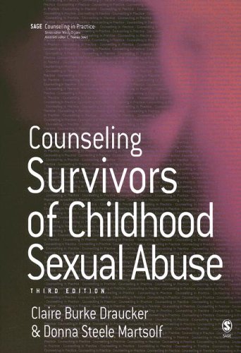 Counseling Survivors of Childhood Sexual Abuse (US ONLY)  3rd 2006 9781412930291 Front Cover
