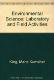 Environmental Science: Laboratory and Field Activities  2nd (Revised) 9781465202291 Front Cover
