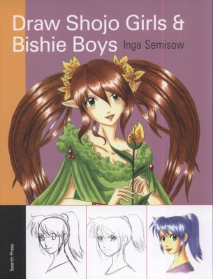 Draw Shojo Girls and Bishie Boys   2010 9781844485291 Front Cover