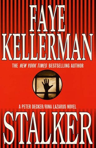 Stalker A Peter Decker/Rina Lazarus Novel Large Type  9780060197292 Front Cover