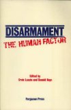 Disarmament: The Human Factor Proceedings of a Colloquim on the Societal Context for Diasarmament  1981 9780080281292 Front Cover