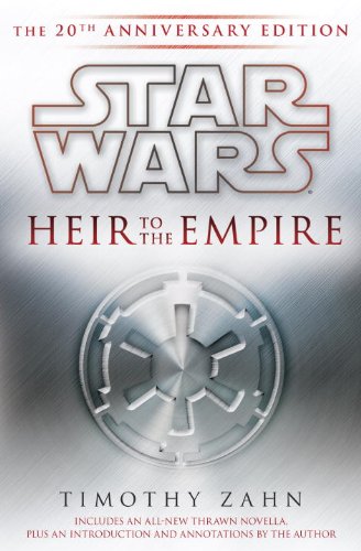 Heir to the Empire: Star Wars Legends The 20th Anniversary Edition 20th (Anniversary) 9780345528292 Front Cover