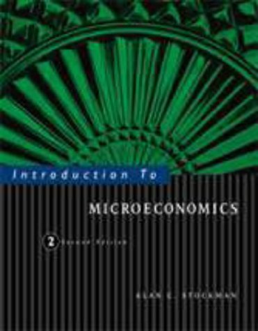 Introduction to Microeconomics  2nd 1999 (Revised) 9780030218293 Front Cover