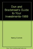 Dun and Bradstreet's Guide to Your Investments, 1989  N/A 9780060963293 Front Cover
