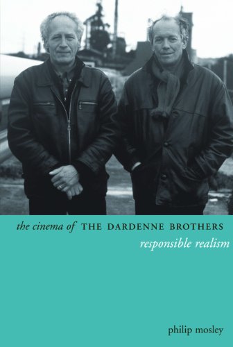 Cinema of the Dardenne Brothers Responsible Realism  2013 9780231163293 Front Cover