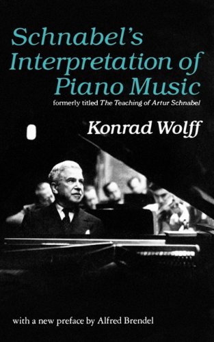 Schnabel's Interpretation of Piano Music (Second Edition)  2nd 9780393009293 Front Cover