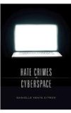 Hate Crimes in Cyberspace   2014 9780674368293 Front Cover