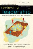 Reviewing Leadership A Christian Evaluation of Current Approaches 2nd 2016 9780801036293 Front Cover