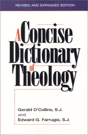 Concise Dictionary of Theology  2nd 2000 (Revised) 9780809139293 Front Cover