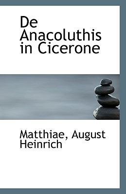 De Anacoluthis in Cicerone N/A 9781110803293 Front Cover