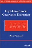 High-Dimensional Covariance Estimation With High-Dimensional Data  2013 9781118034293 Front Cover