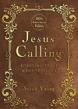 Jesus Calling: Enjoying Peace in His Presence: 10th Anniversary Edition  2014 9781400324293 Front Cover