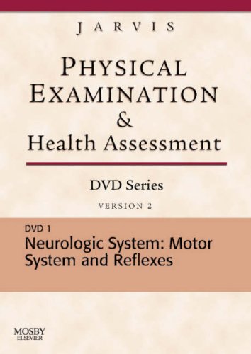 Physical Examination and Health Assessment DVD Series: DVD 1: Neurologic: Motor System and Reflexes, Version 2 N/A 9781416040293 Front Cover