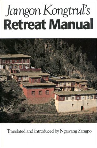 Jamgon Kongtrul's Retreat Manual  N/A 9781559390293 Front Cover