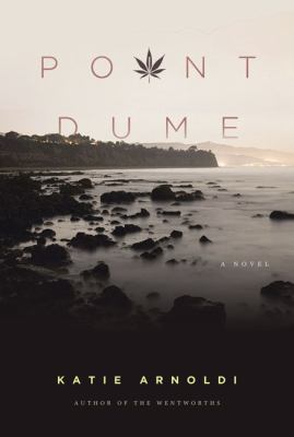 Point Dume A Novel N/A 9781590203293 Front Cover