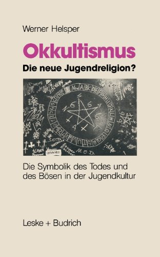 Okkultismus - Die Neue Jugendreligion?   1992 9783322972293 Front Cover