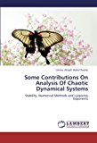 Some Contributions on Analysis of Chaotic Dynamical Systems  N/A 9783659234293 Front Cover
