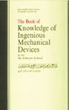 Book of Knowledge of Ingenious Mechanical Devices Kitab Ft Ma 'rifat Al-Hiyal Al-Handasiyya  1974 9789027703293 Front Cover