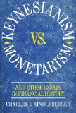 Keynesianism vs. Monetarism and Other Essays in Financial History  1985 9780043321294 Front Cover