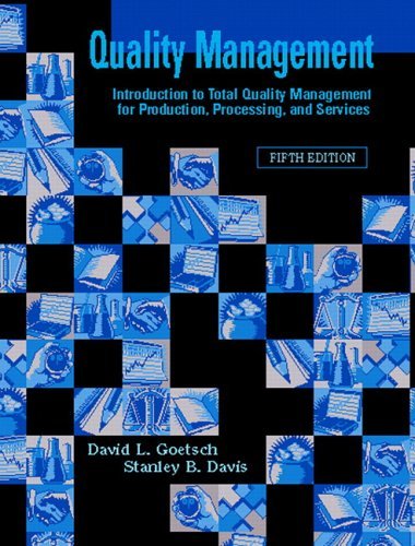 Quality Management for Organizational Excellence Introduction to Total Quality 5th 2006 (Revised) 9780131189294 Front Cover