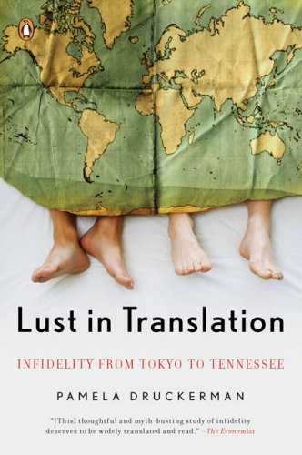 Lust in Translation Infidelity from Tokyo to Tennessee  2008 9780143113294 Front Cover