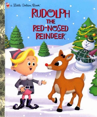 Rudolph the Red-Nosed Reindeer (Rudolph the Red-Nosed Reindeer)   1998 9780307988294 Front Cover