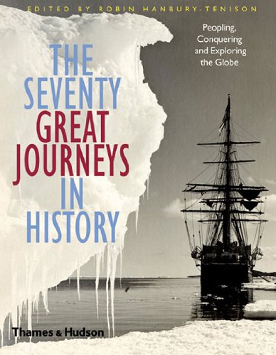 Seventy Great Journeys in History   2006 9780500251294 Front Cover
