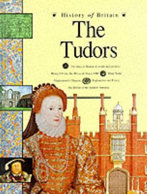 The Tudors (History of Britain) N/A 9780600580294 Front Cover