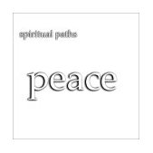 Spiritual Paths : Peace  2002 9780740729294 Front Cover