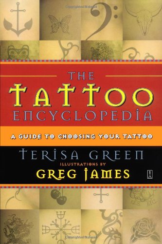 Tattoo Encyclopedia A Guide to Choosing Your Tattoo  2003 9780743223294 Front Cover