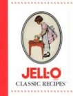 Jell-O Classic Recipes   2002 9780785337294 Front Cover