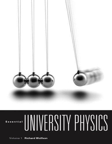 Essential University Physics   2007 9780805338294 Front Cover