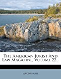 American Jurist and Law Magazine  N/A 9781276434294 Front Cover