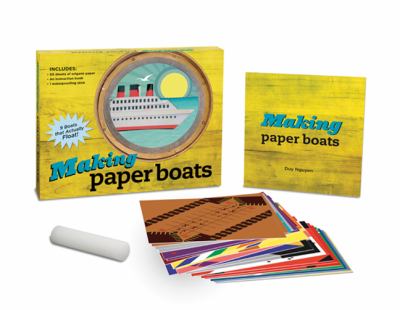 Making Paper Boats 9 Boats that Actually Float!  2010 9781402774294 Front Cover