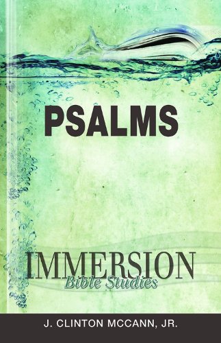 Immersion Bible Studies: Psalms   2011 9781426716294 Front Cover