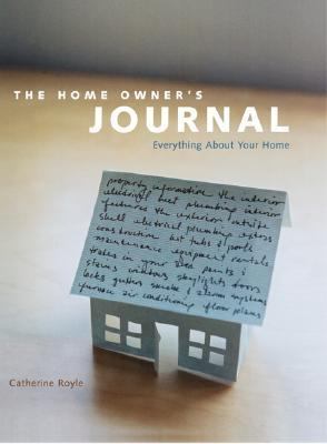 Home Owner's Journal Everything about Your Home  2004 9781552855294 Front Cover