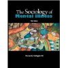 Sociology of Mental Illness  5th 2012 9781597380294 Front Cover