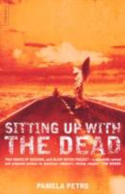 Sitting Up with the Dead  2008 9780007292295 Front Cover