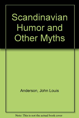 Scandinavian Humor and Other Myths Reprint  9780060972295 Front Cover