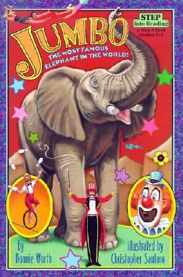 Jumbo The Most Famous Elephant in the World! N/A 9780613338295 Front Cover