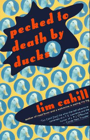 Pecked to Death by Ducks  N/A 9780679749295 Front Cover