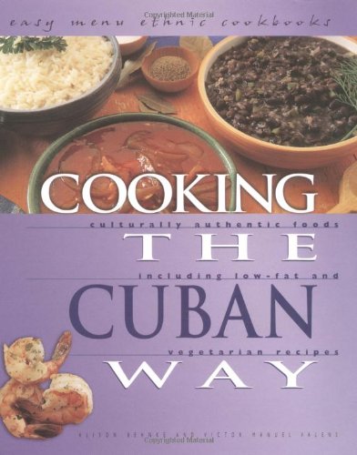 Cooking the Cuban Way  2nd 2004 (Revised) 9780822541295 Front Cover