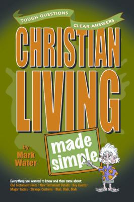 Christian Living Made Simple  N/A 9780899574295 Front Cover