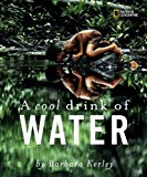 Cool Drink of Water  N/A 9781426313295 Front Cover