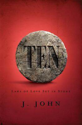 Ten Laws of Love Set in Stone N/A 9781434767295 Front Cover