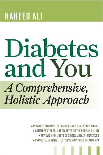 Diabetes and You A Comprehensive, Holistic Approach N/A 9781442207295 Front Cover