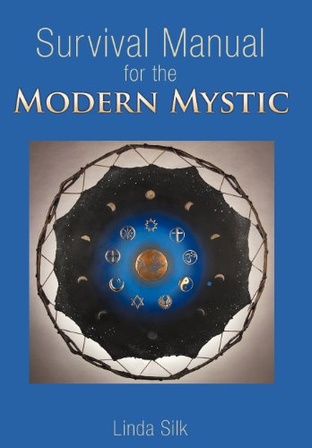 Survival Manual for the Modern Mystic:   2012 9781452561295 Front Cover