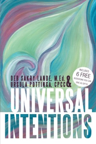 Universal Intentions   2013 9781452574295 Front Cover