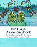Two Frogs: a Counting Book  N/A 9781492806295 Front Cover
